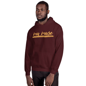My Muse Unisex Hoodie