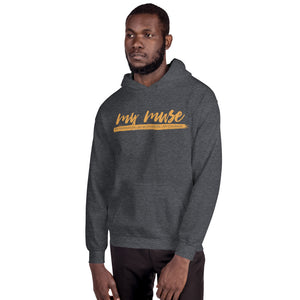 My Muse Unisex Hoodie
