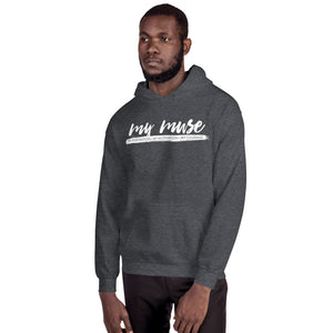 My Muse White Script Unisex Hoodie